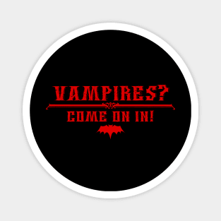 Vampires? Come on in! Magnet